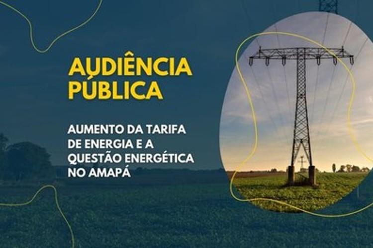 MPF chama população para audiência pública sobre a questão energética no Amapá
