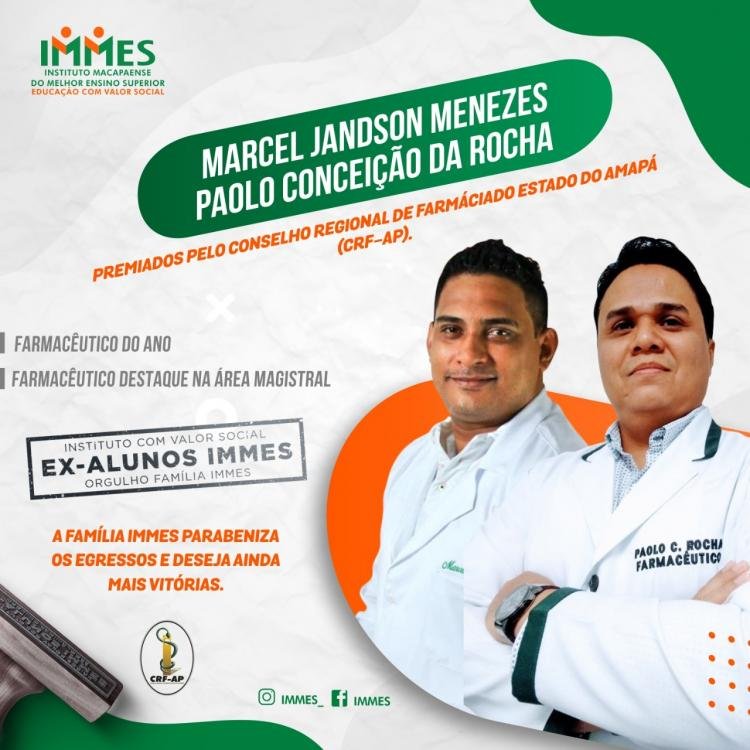 Farmacêuticos destaques do ano de 2019 são do IMMES
