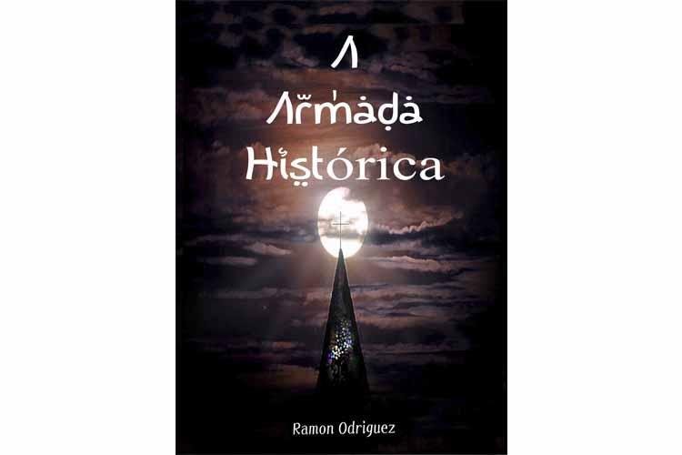 Dica de Livro: “A Armada Histórica”