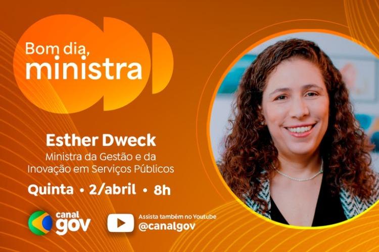 Esther Dweck detalha reestruturação de carreiras públicas e novas parcerias tecnológicas no “Bom Dia, Ministra” desta quinta (2/4)