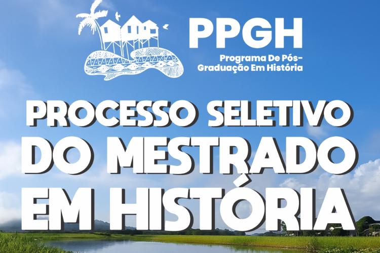 Abertas inscrições para processo seletivo do Mestrado em História da Unifap