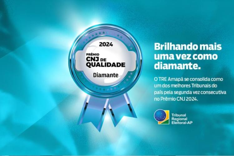 Duplo Diamante: TRE Amapá recebe Prêmio CNJ de Qualidade na Categoria Diamante
