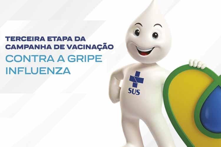 CAMPANHA DE VACINAÇÃO CONTRA A INFLUENZA ENTRA NA TERCEIRA FASE