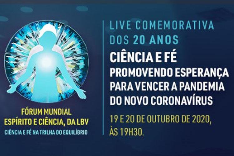 Live dos 20 anos do fórum mundial Espírito e Ciência, da LBV