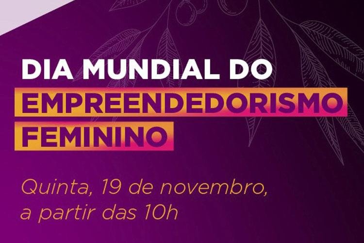 Dia Mundial do Empreendedorismo Feminino ganha programação especial, online e gratuita nesta quinta (19)