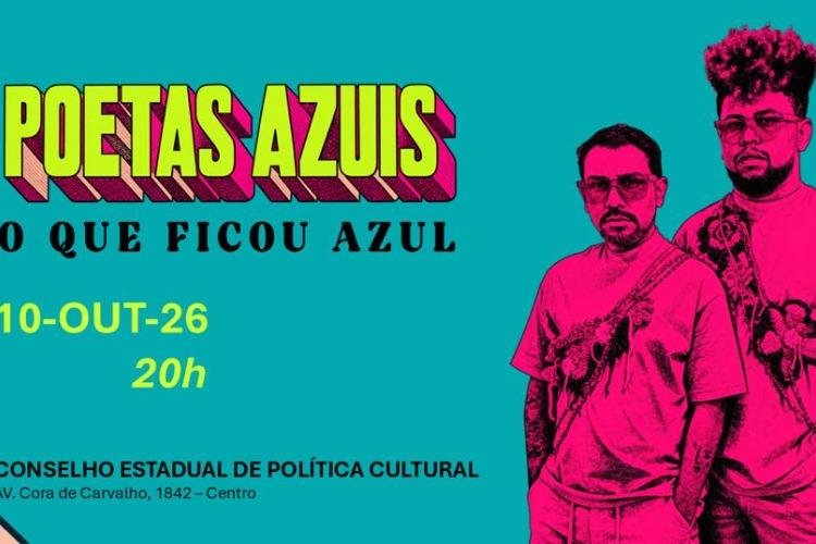 Poetas Azuis inicia celebrações pelos 15 anos com espetáculo poético