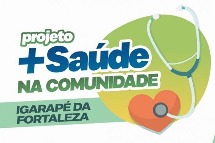 Em Santana, bairro Igarapé da Fortaleza recebe ações de saúde neste sábado, 10