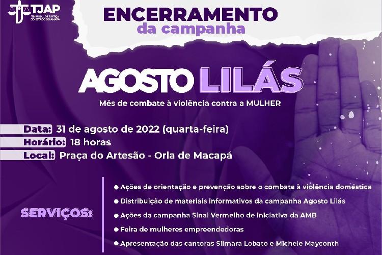 Justiça do Amapá encerra Agosto Lilás com a ação “Maria da Penha vai à Praça”, nesta quarta-feira (31)