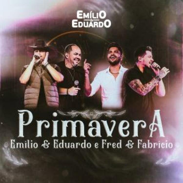 Emílio e Eduardo divulgam novo single "Primavera" com Fred e Fabrício