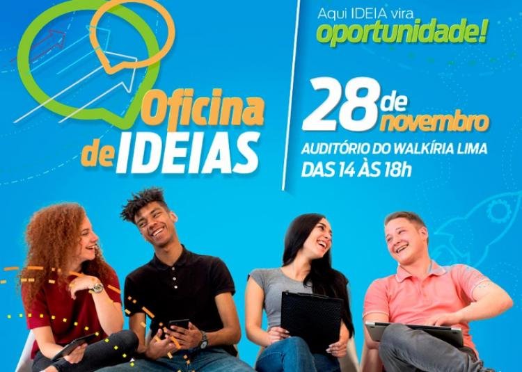Oficina de Ideias estimulará empreendedorismo na juventude