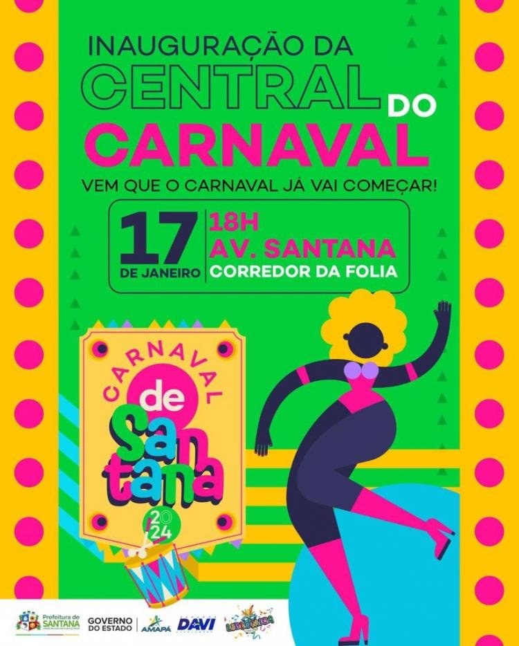 Carná Santana: Central do Carnaval será inaugurada nesta quarta-feira (17)
