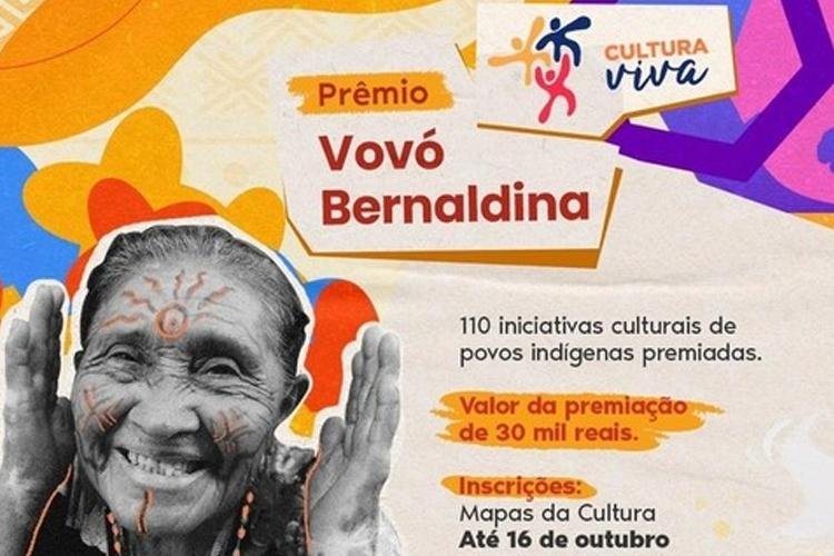 Prêmio Culturas Indígenas - Vovó Bernaldina recebe inscrições até 16 de outubro
