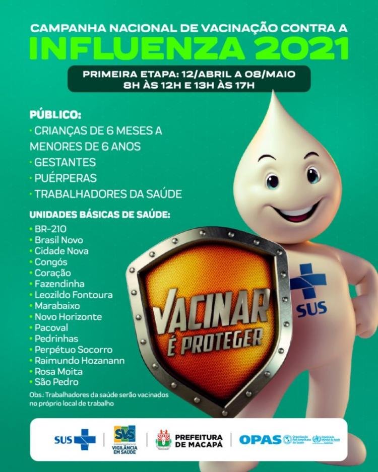 CAMPANHA DE VACINAÇÃO CONTRA INFLUENZA INICIA NA SEGUNDA-FEIRA (12) NAS UNIDADES BÁSICAS DE MACAPÁ