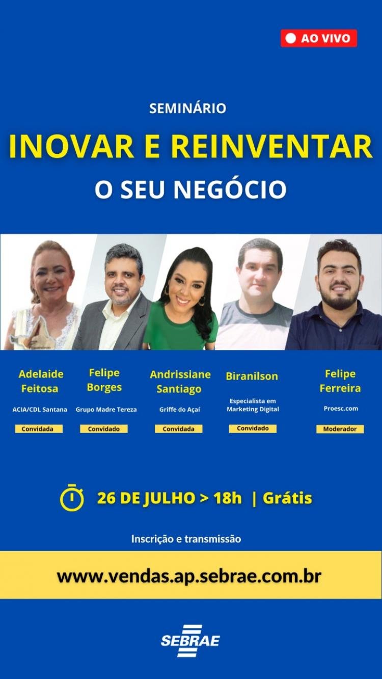 Sebrae abre inscrições para seminário sobre reinvenção e inovação empresarial