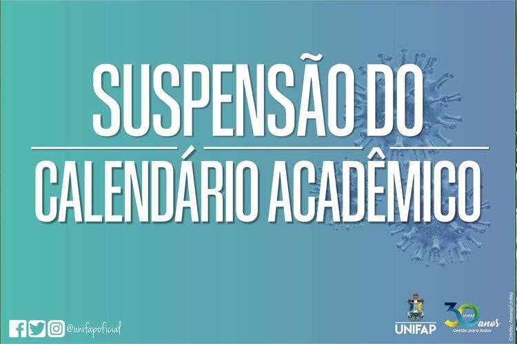 UNIFAP suspende atividades acadêmicas e administrativas por tempo indeterminado 