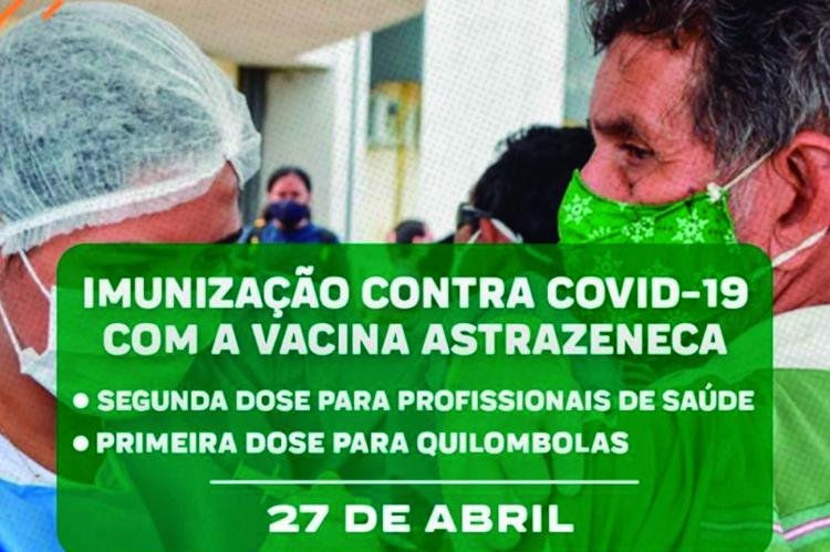 VACINAÇÃO CONTRA COVID-19 SERÁ REALIZADA COM ASTRAZENECA EM PROFISSIONAIS DA SAÚDE E QUILOMBOLAS NESTA TERÇA-FEIRA (27)