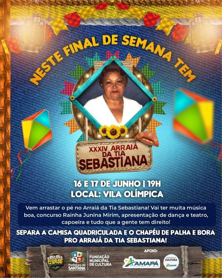 Santana Cidade Junina: 35ª edição do Arraiá da Tia Sebastiana inicia nesta sexta-feira; Confira a programação