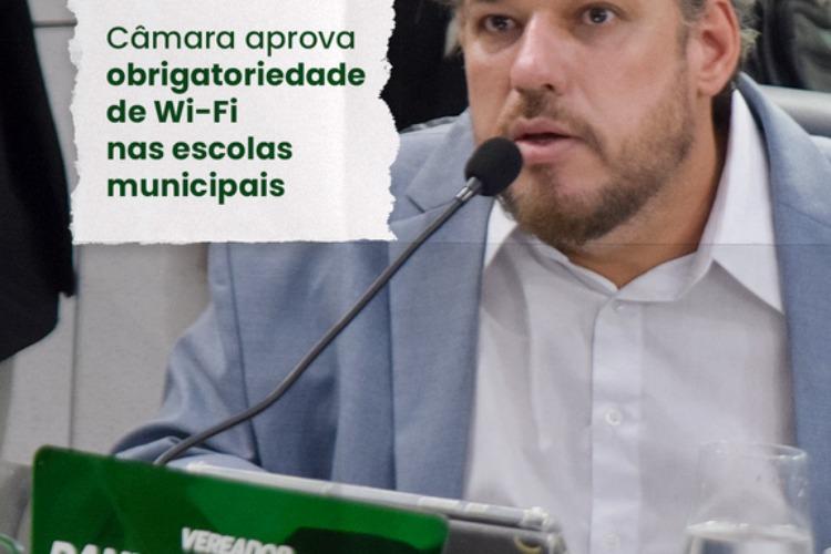 Câmara aprova obrigatoriedade de Wi-Fi nas escolas municipais