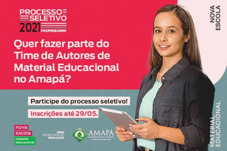Oportunidade! Parceria entre Estado e Associação Nova Escola busca professores-autores no Amapá