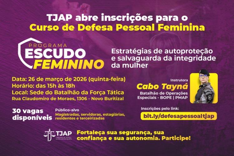 Escudo Feminino: Justiça do Amapá abre inscrições para curso de defesa pessoal voltado às mulheres da instituição
