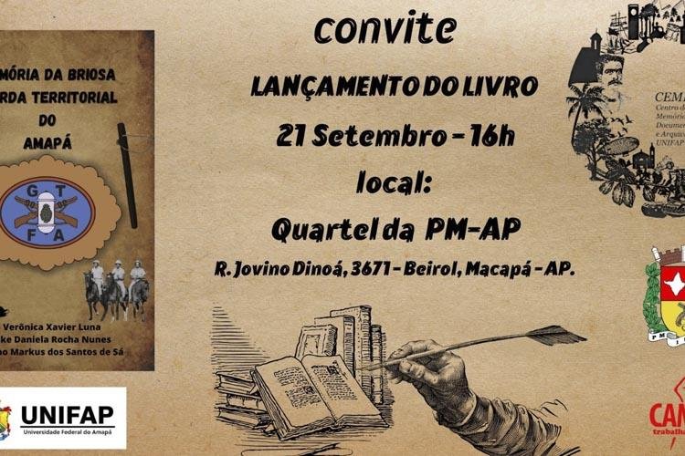Centro de Memória, Documentação Histórica e Arquivo da Unifap lança livro sobre história da Guarda Territorial do Amapá