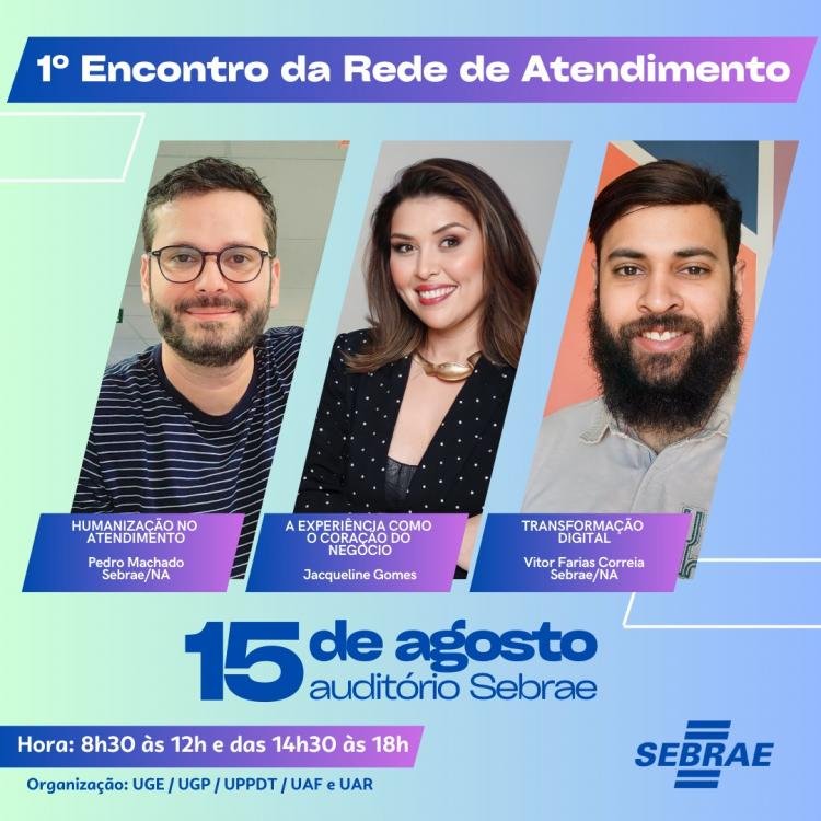 1º Encontro da Rede de Atendimento Sebrae acontece no Amapá