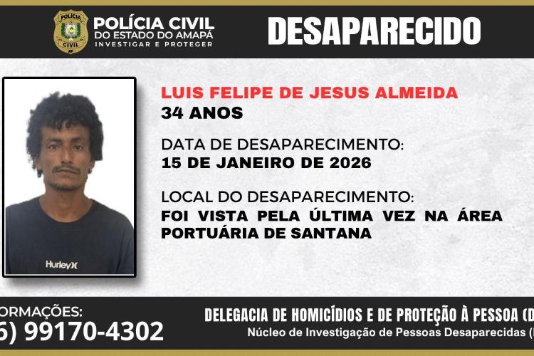 PC do Amapá pede a colaboração da população para localizar homem desaparecido
