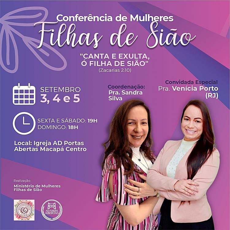 Missionária Venícia Porto do Rio de Janeiro ministra na Conferência de Mulheres Filhas de Sião em Macapá
