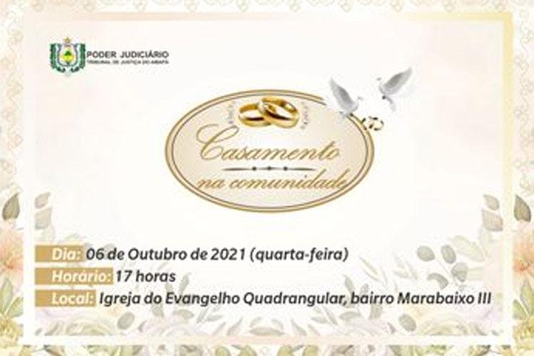 Programa Casamento Comunitário realizará cerimônia para 48 casais nesta quarta-feira (06)