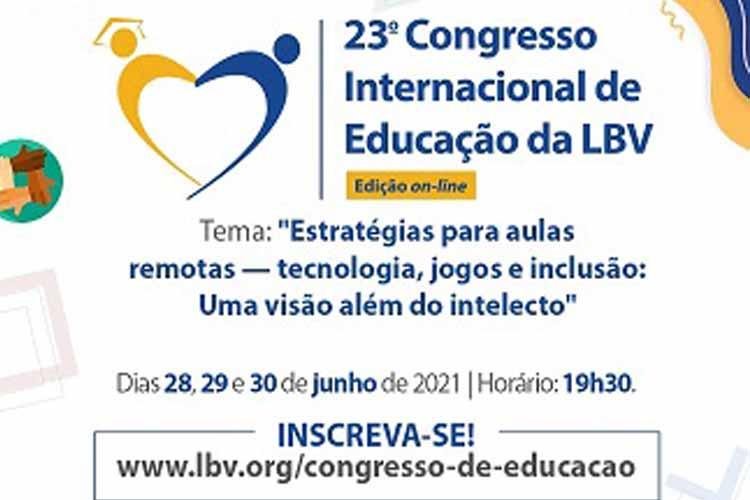 Vem aí o 23º Congresso Internacional de Educação da LBV – edição on-line! 